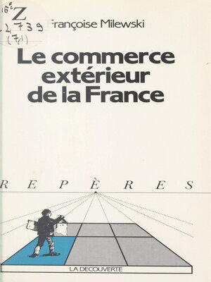 cover image of Le commerce extérieur de la France